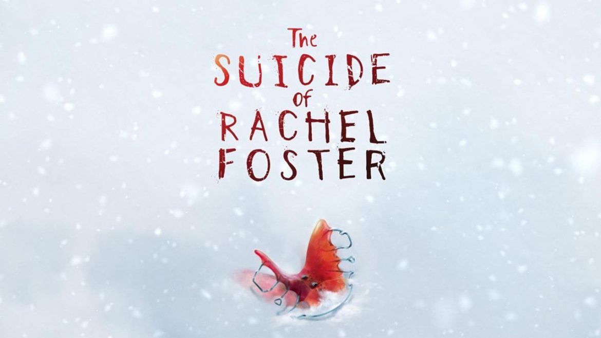The Suicide Of Rachel Foster Naslovna