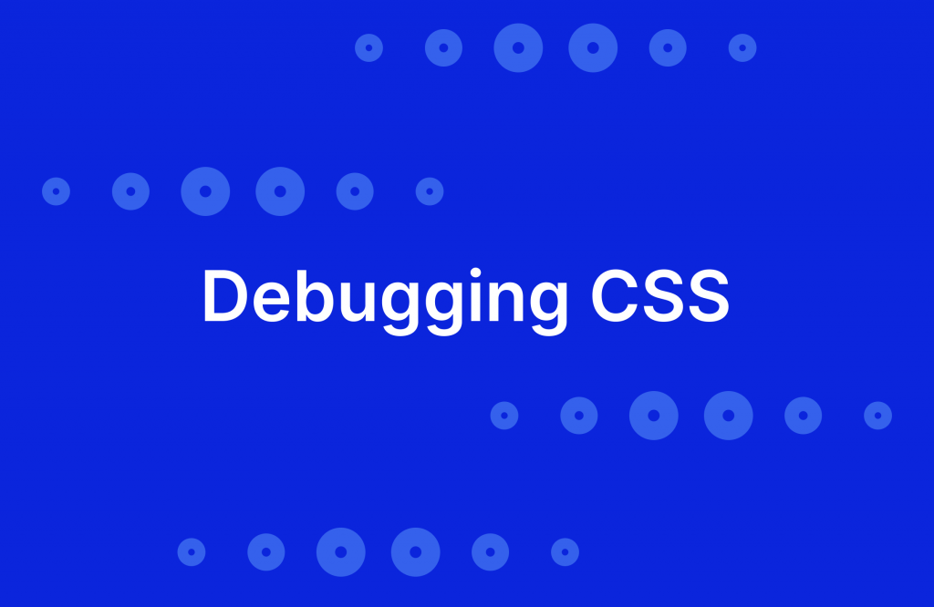 Debug CSS