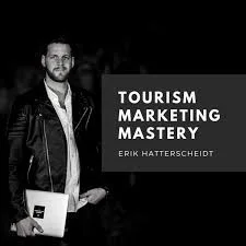 Tourism Marketing Mastery od Erik Hatterscheidt-a