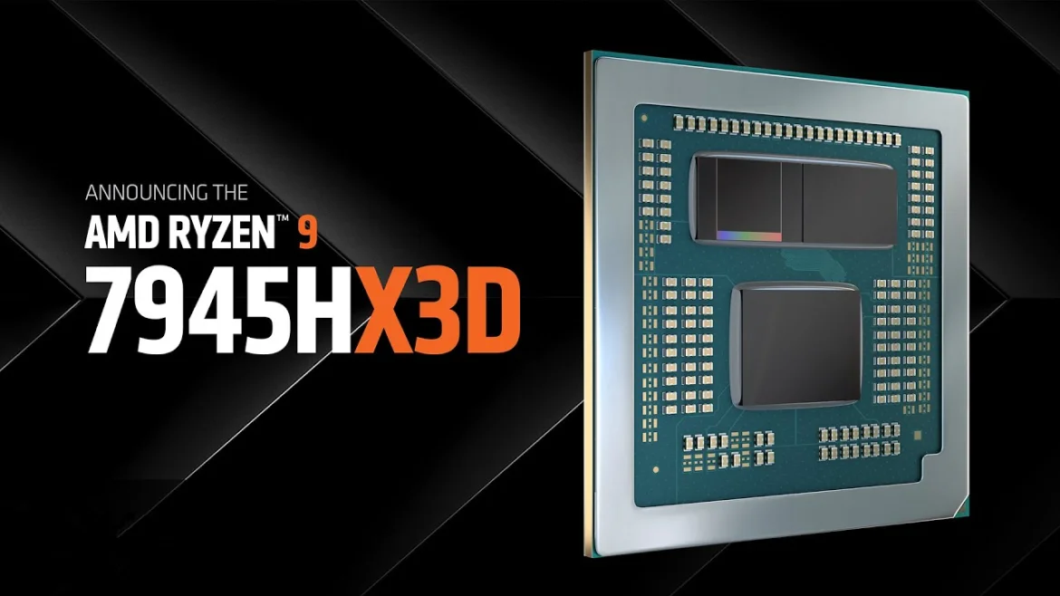 AMD najavio Ryzen 9 7945HX3D sa 3D V-Cache tehnologijom