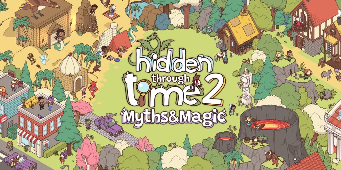 Hidden Through Time 2 Myths & Magic