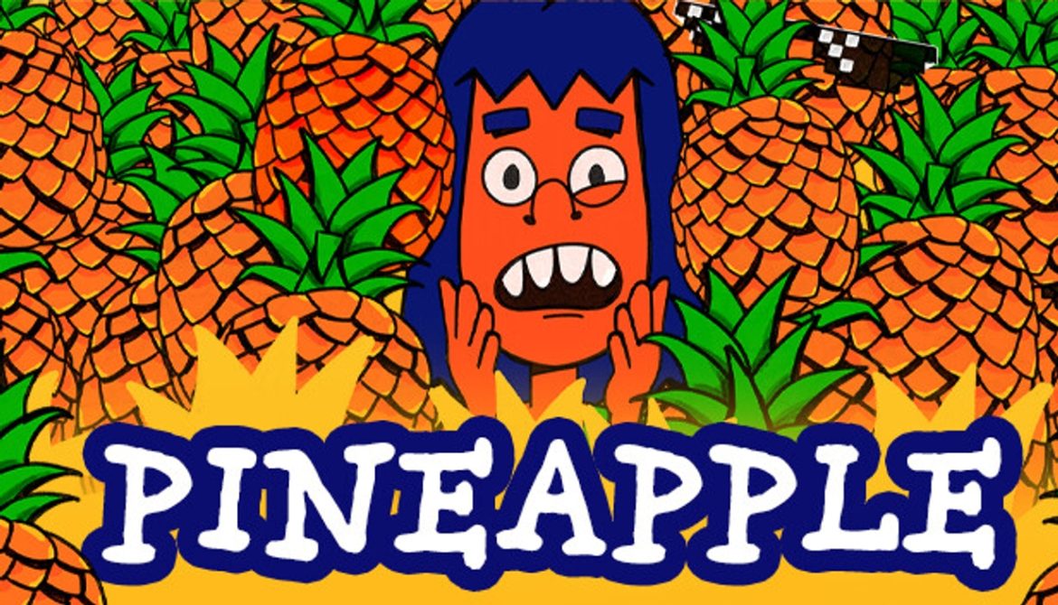 Pineapple: A Bittersweet Revenge