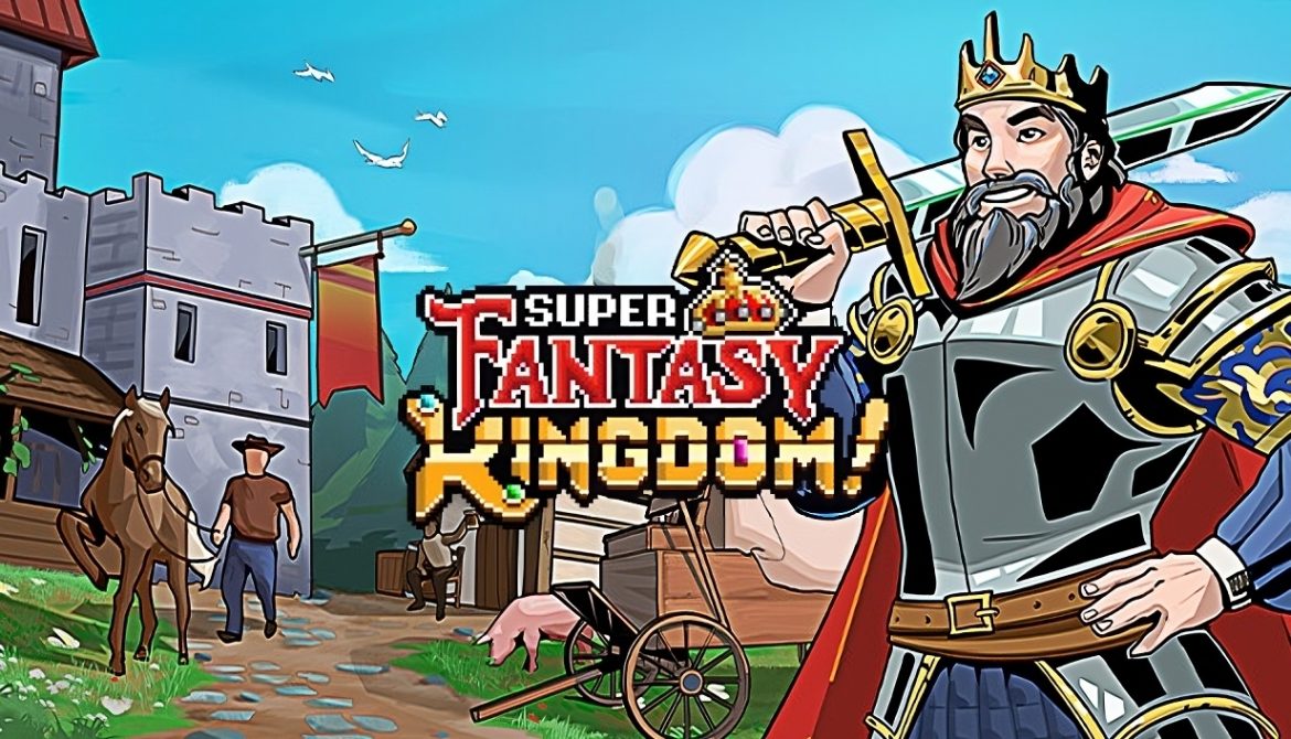 Super Fantasy Kingdom