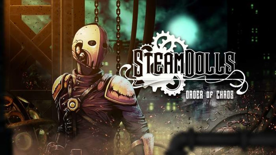 SteamDolls-–-Order-of-Chaos
