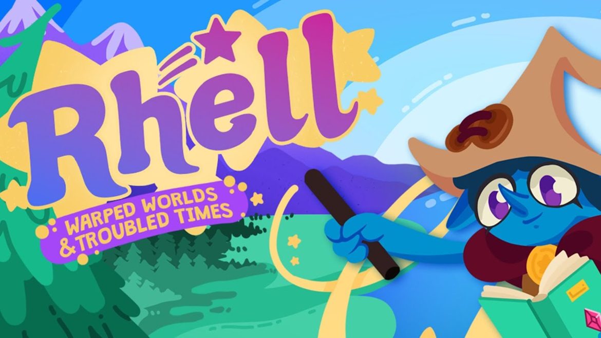 Rhell: Warped Worlds and Troubled Times
