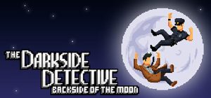 The Darkside Detective: Backside of the Moon najava