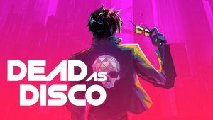 Dead as Disco najava