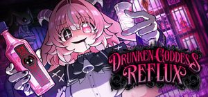 Drunken Goddess Reflux igra