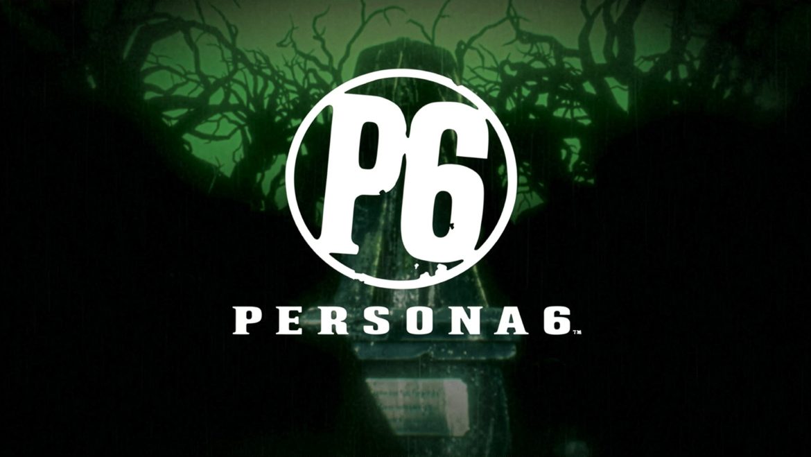 Persona 6 izlazak