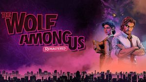 The Wolf Among Us Remastered cover