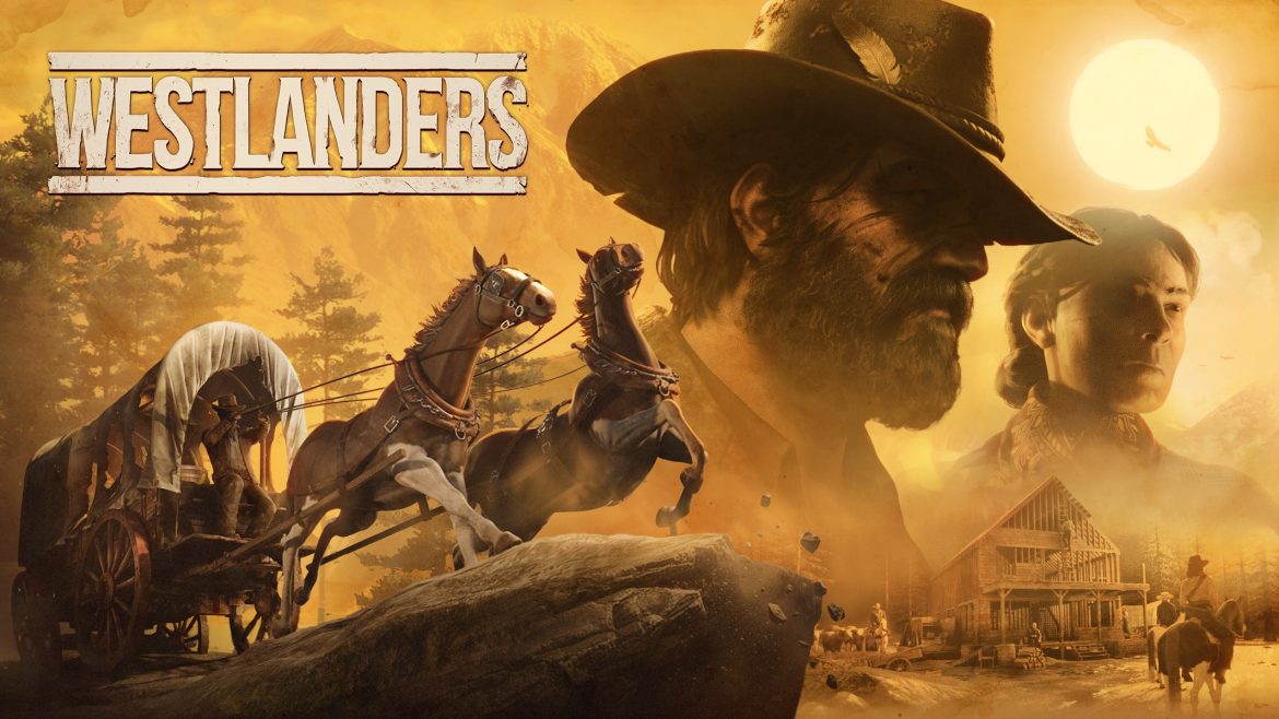 Westlanders Early Access
