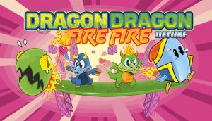 Dragon Dragon Fire Fire Deluxe