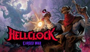 Hell Clock: Cursed War