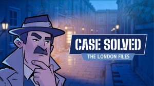 Case Solved The London Files recenzija