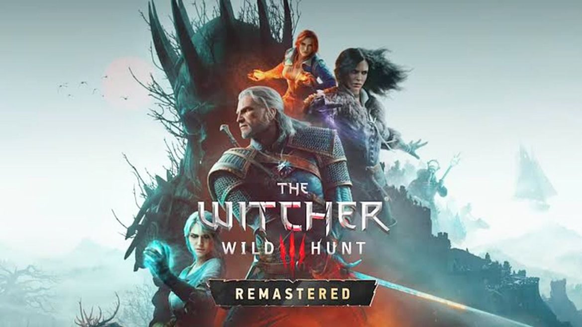 The Witcher 3: Wild Hunt - Remastered